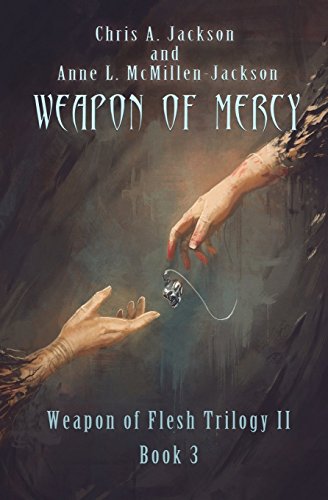 Stock image for Weapon of Mercy Volume 6 Weapon of Flesh Series for sale by PBShop.store US