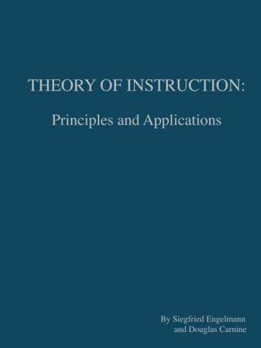 Stock image for Theory of Instruction: Principles and Applications for sale by GF Books, Inc.