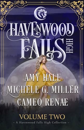 Stock image for Havenwood Falls High Volume Two: A Havenwood Falls High Collection for sale by Lucky's Textbooks