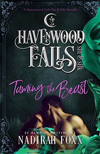 Stock image for Taming the Beast: (A Havenwood Falls Sin & Silk Novella) for sale by Lucky's Textbooks