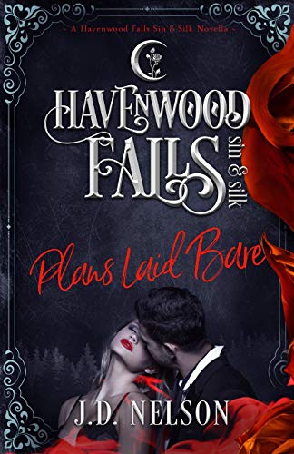 Stock image for Plans Laid Bare: (A Havenwood Falls Sin & Silk Novella) for sale by Lucky's Textbooks