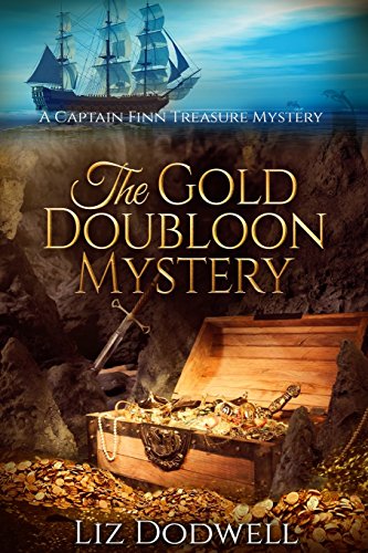 Stock image for The Gold Doubloon Mystery: A Captain Finn Treasure Mystery (Book 3) (Captain Finn Treasure Mysteries) for sale by Lucky's Textbooks