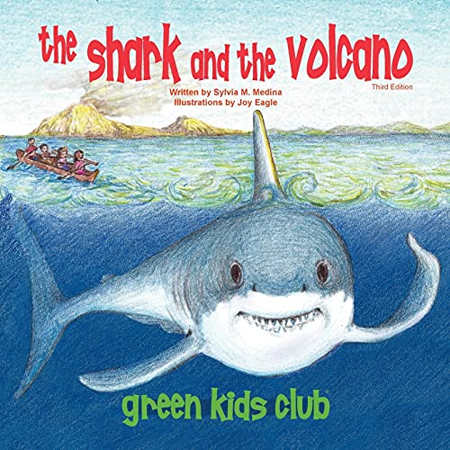 Stock image for The Shark and the Volcano - Third Edition Paperback for sale by Bookmonger.Ltd