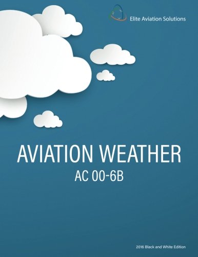 Stock image for Aviation Weather AC 00-6B for sale by Books Unplugged
