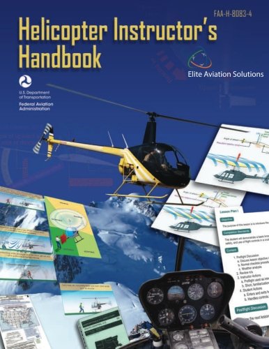 Stock image for Helicopter Instructor's Handbook FAA-H-8083-4 for sale by Revaluation Books