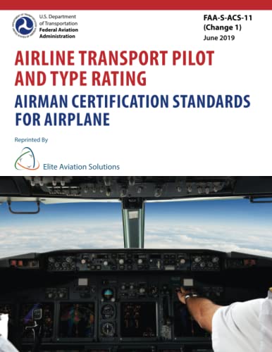 Beispielbild fr Airline Transport Pilot And Type Rating Airman Certification Standards For Airplane zum Verkauf von SecondSale