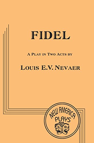 Stock image for Fidel: A Play in Two Acts for sale by Lucky's Textbooks