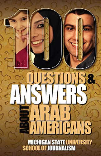 Beispielbild fr 100 Questions and Answers about Arab Americans zum Verkauf von Better World Books