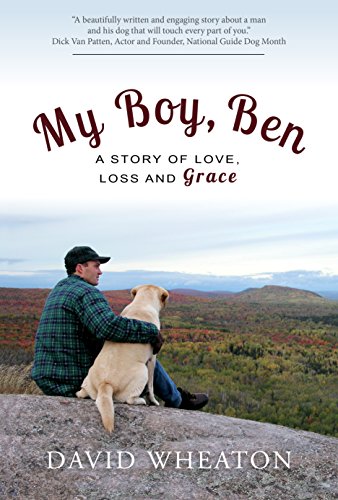 My Boy, Ben: A Story of Love, Loss and Grace