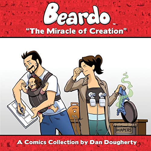 Imagen de archivo de Beardo: The Miracle Of Creation a la venta por HPB-Emerald