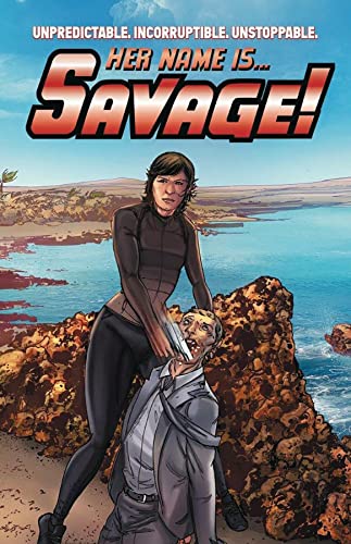 Stock image for Her Name Is. Savage! for sale by HPB-Movies