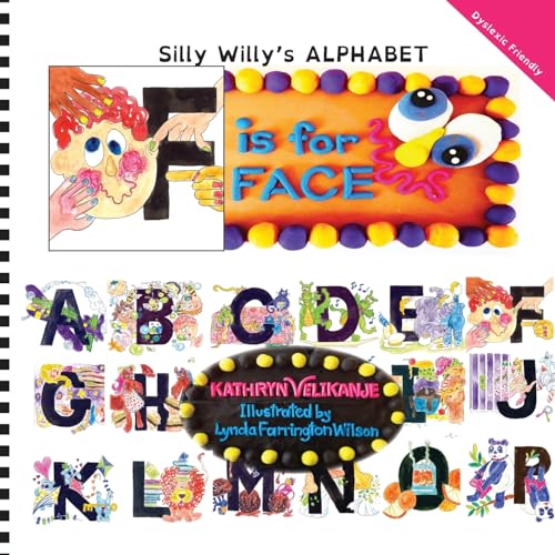 Stock image for F is for FACE (Silly Willy's ALPHABET) for sale by Lucky's Textbooks