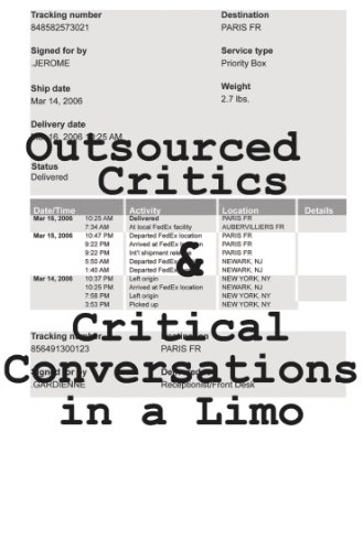 Imagen de archivo de Outsourced Critics And Critical Conversations In A Limo a la venta por Art Data