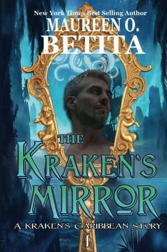 9781939914422: The Kraken's Mirror: Volume 1 (The Kraken's Caribbean) [Idioma Ingls]