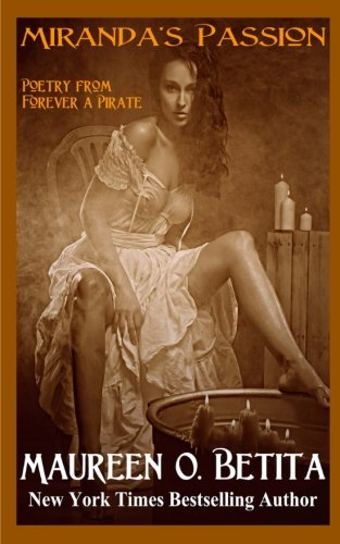 Stock image for Miranda's Passion - Poetry from Forever A Pirate for sale by Revaluation Books