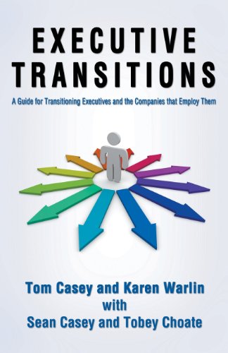 Stock image for Executive Transitions-Plotting The Opportunity for sale by Better World Books