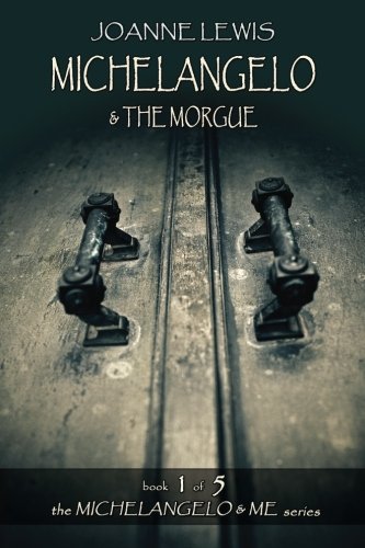 9781939927880: Michelangelo & the Morgue: Volume 1 (Michelangelo & Me)