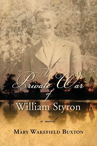 Imagen de archivo de The Private War of William Styron a la venta por Wonder Book