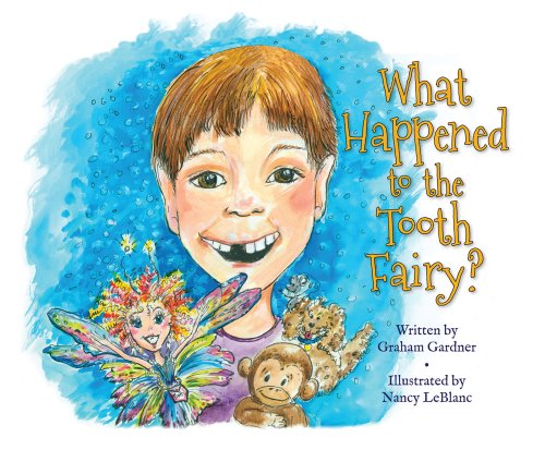 Imagen de archivo de What Happened to the Tooth Fairy? a la venta por ThriftBooks-Atlanta