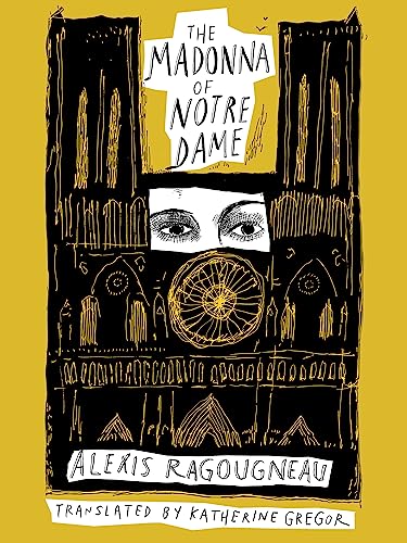 Beispielbild fr The Madonna of Notre Dame zum Verkauf von Wonder Book