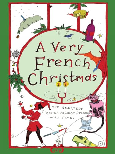 9781939931504: A Very French Christmas: The Greatest French Holiday Stories of All Time