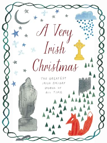 Stock image for A Very Irish Christmas: The Greatest Irish Holiday Stories of All Time (Very Christmas, 6) for sale by Goodwill of Colorado