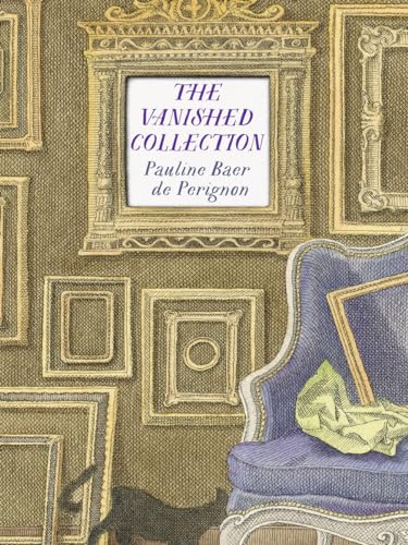 9781939931986: The Vanished Collection