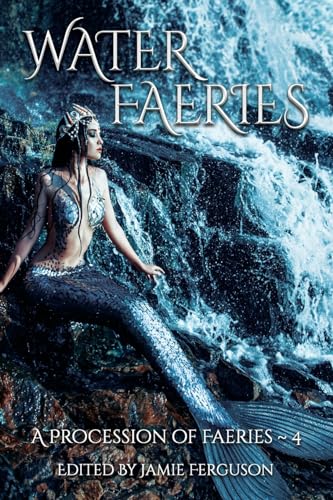 9781939949110: Water Faeries (A Procession of Faeries)