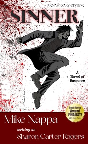 Beispielbild fr Sinner (Anniversary Edition): a novel of suspense (SCR Anniversary Edition Series) zum Verkauf von ThriftBooks-Dallas