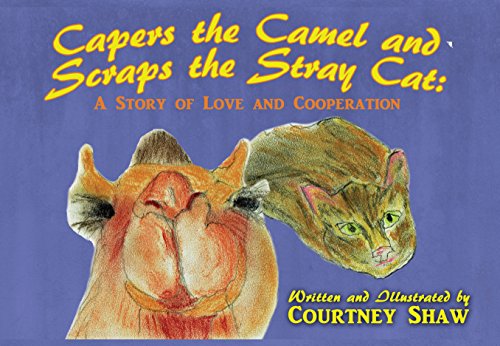 9781939954879: Capers the Camel and Scraps the Stray Cat
