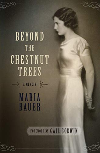 Beispielbild fr Beyond the Chestnut Trees: A Memoir zum Verkauf von Lakeside Books