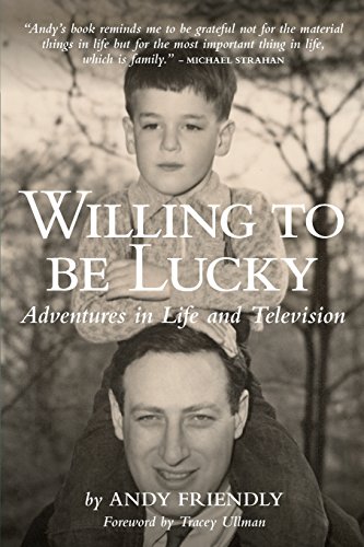Beispielbild fr Willing to Be Lucky: Adventures in Life and Television zum Verkauf von SecondSale