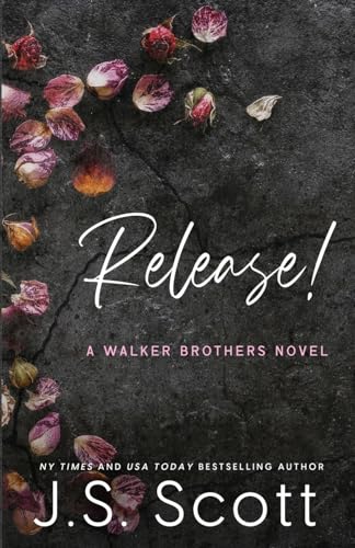 Stock image for Release!: A Walker Brothers Novel (The Walker Brothers) for sale by More Than Words