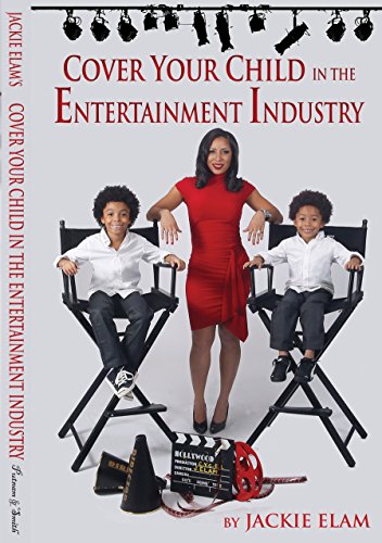 Stock image for Cover Your Child in the Entertainment Industry for sale by ZBK Books