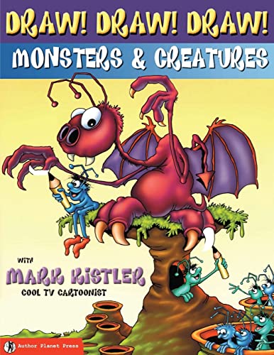 Beispielbild fr Draw! Draw! Draw! #2 MONSTERS & CREATURES with Mark Kistler zum Verkauf von Books Unplugged