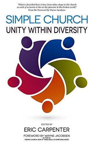 Beispielbild fr Simple Church: Unity Within Diversity zum Verkauf von BooksRun