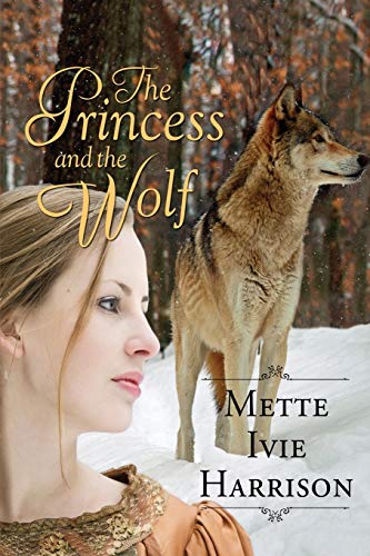 9781939993557: The Princess and the Wolf