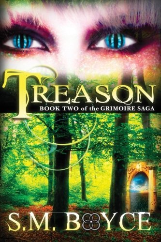 9781939997098: Treason: Book Two of the Grimoire Saga