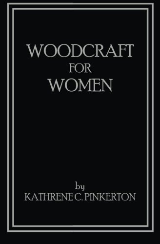 Stock image for Woodcraft for Women for sale by Revaluation Books