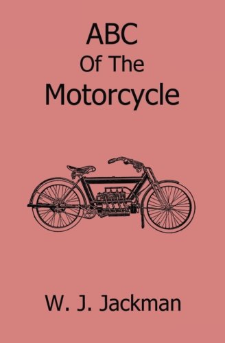 Imagen de archivo de ABC of the Motorcycle a la venta por Ergodebooks