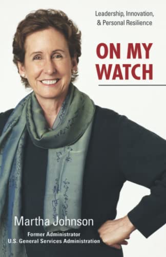 Beispielbild fr On My Watch: Leadership, Innovation, and Personal Resilience zum Verkauf von Wonder Book