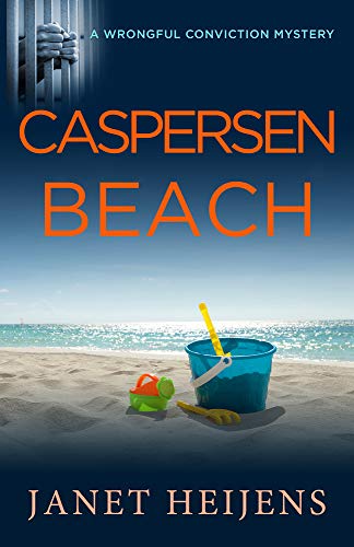 Beispielbild fr Caspersen Beach (A Wrongful Conviction Mystery) zum Verkauf von GF Books, Inc.