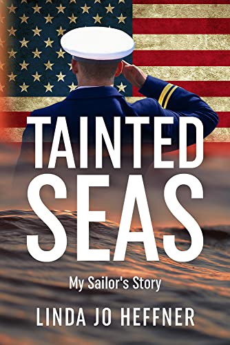 Beispielbild fr Tainted Seas: My Sailor's Story zum Verkauf von GF Books, Inc.