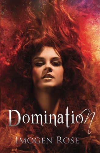 Beispielbild fr Domination: Volume 4 (Bonfire Chronicles) zum Verkauf von Revaluation Books