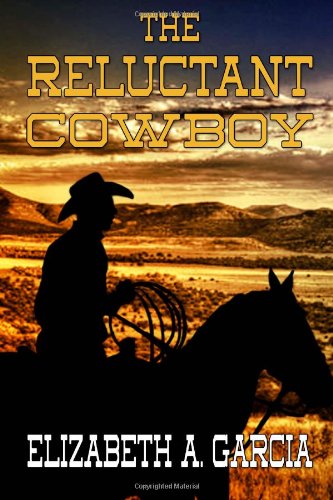 9781940022192: The Reluctant Cowboy