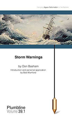 9781940054155: Storm Warnings: Commentary by Bob Mumford (Plumbline)