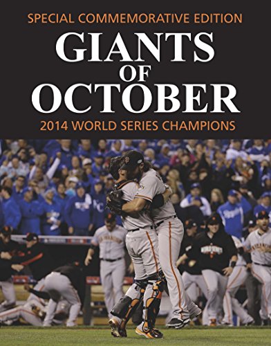 9781940056135: Giants of October - San Francisco 2014 World Series Champions