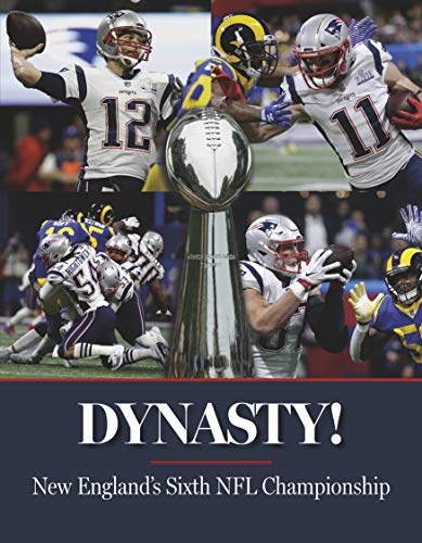 Stock image for Dynasty! New England's Sixth NFL Championship for sale by ThriftBooks-Atlanta