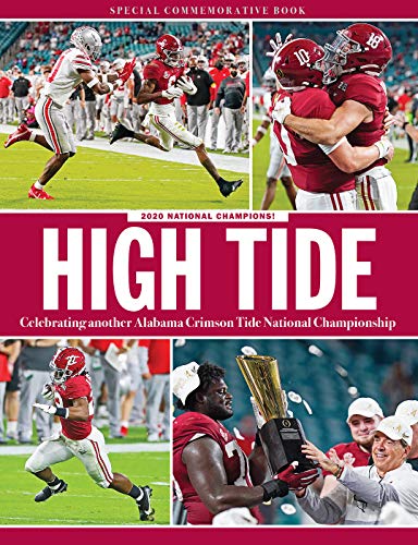 9781940056906: High Tide - Celebrating another Alabama Crimson Tide National Championship