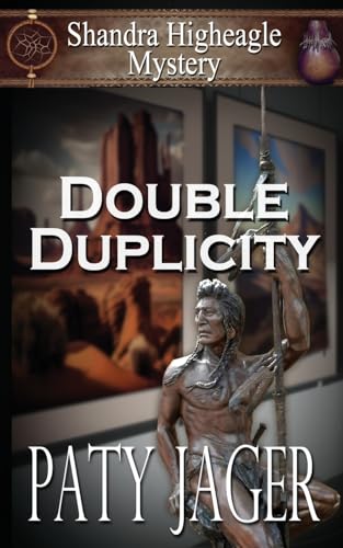 Stock image for Double Duplicity: A Shandra Higheagle Mystery for sale by ThriftBooks-Atlanta